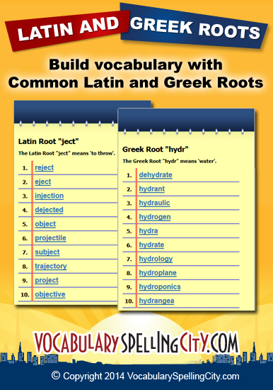 Latin Root Words - Greek Root Words - VocabularySpellingCity