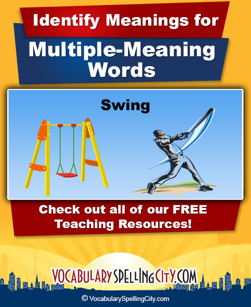 Multiple Meaning Words List - Homonyms Spelling List - SpellingCity