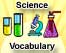 Science Vocabulary