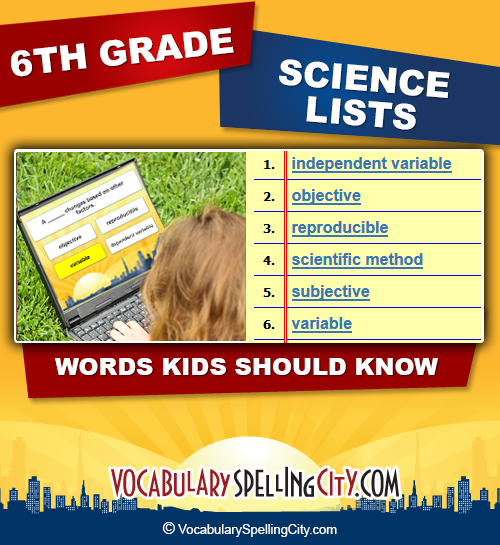 6th Grade Science Vocabulary Words Sixth Grade Science Terms