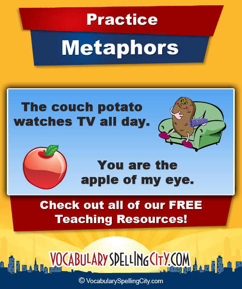 Metaphor Words List - Metaphor Practice - VocabularySpellingCity