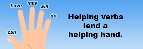 Helping Verbs Helping Verbs